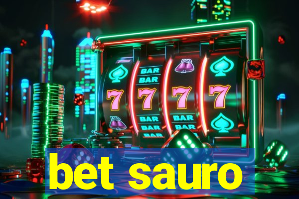 bet sauro